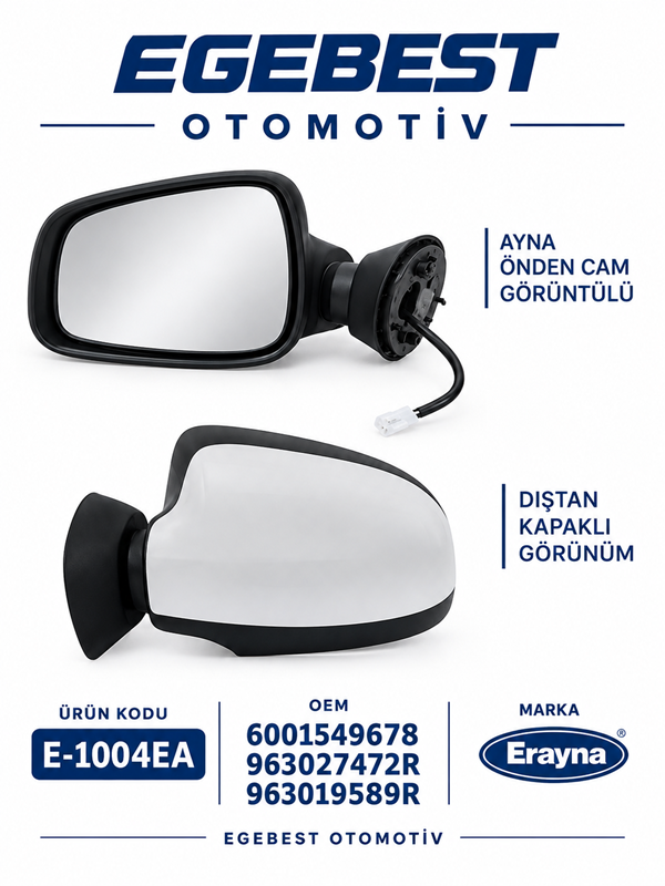 Dacia Duster 2009>Sol Dış Dikiz Aynası Isıtmalı Astarlı 963027472R-6001549678 E1004EA ERAYNA